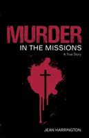 Mord in der Missionsstation - Murder in the Missions