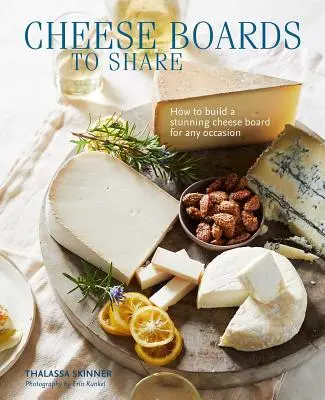 Käsebretter zum Teilen: Wie man ein umwerfendes Käsebrett für jede Gelegenheit kreiert - Cheese Boards to Share: How to Create a Stunning Cheese Board for Any Occasion