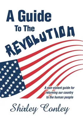 Ein Leitfaden für die Revolution - A Guide to the Revolution