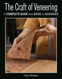 Das Handwerk des Furnierens - The Craft of Veneering