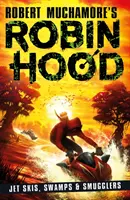 Robin Hood 3: Jet Skis, Sümpfe und Schmuggler - Robin Hood 3: Jet Skis, Swamps & Smugglers