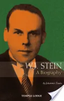 W. J. Stein: Eine Biographie - W. J. Stein: A Biography