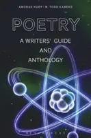 Poesie: Leitfaden und Anthologie für Schriftsteller - Poetry: A Writers' Guide and Anthology