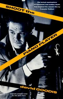 Erschießt den Klavierspieler - Shoot the Piano Player