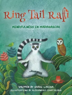 Ringelschwanz Raffi: Achtsamkeit in Madagaskar - Ring Tail Raffi: Mindfulness in Madagascar