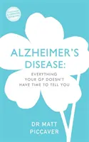 Demenz: Was Ihr Arzt Ihnen nicht sagen kann - Dementia: Everything Your Doctor Doesn't Have Time to Tell You