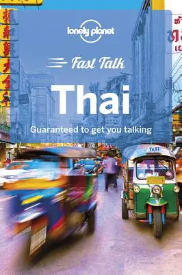 Lonely Planet Schnellgespräch Thai 1 - Lonely Planet Fast Talk Thai 1