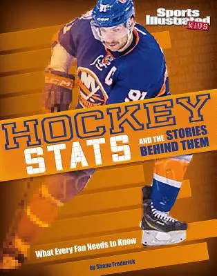 Eishockeystatistiken und die Geschichten dahinter: Was jeder Fan wissen muss - Hockey STATS and the Stories Behind Them: What Every Fan Needs to Know