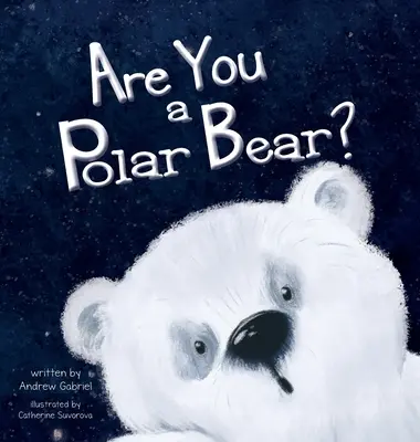 Bist du ein Eisbär? - Are You a Polar Bear?