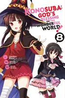 Konosuba: Gottes Segen für diese wunderbare Welt, Bd. 8 (Manga) - Konosuba: God's Blessing on This Wonderful World!, Vol. 8 (Manga)