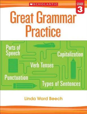 Große Grammatikübungen: Klasse 3 - Great Grammar Practice: Grade 3