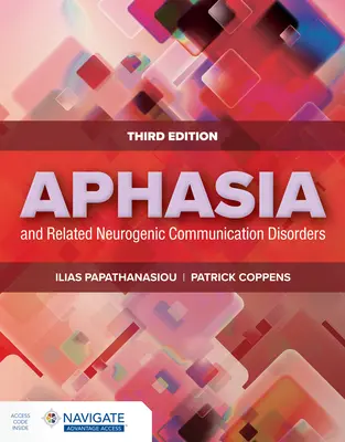 Aphasie und verwandte neurogene Kommunikationsstörungen - Aphasia and Related Neurogenic Communication Disorders