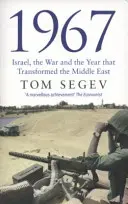 1967 - Israel, der Krieg und das Jahr, das den Nahen Osten veränderte - 1967 - Israel, the War and the Year that Transformed the Middle East