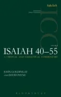 Jesaja 40-55, Band 1: Ein kritischer und exegetischer Kommentar - Isaiah 40-55, Volume 1: A Critical and Exegetical Commentary