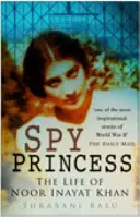 Spionageprinzessin - Das Leben von Noor Inayat Khan - Spy Princess - The Life of Noor Inayat Khan