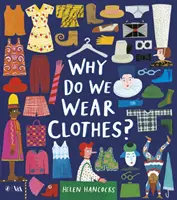 Warum tragen wir Klamotten? - Why Do We Wear Clothes?
