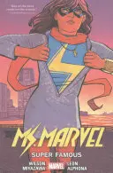 Ms. Marvel Band 5: Superberühmt - Ms. Marvel Vol. 5: Super Famous