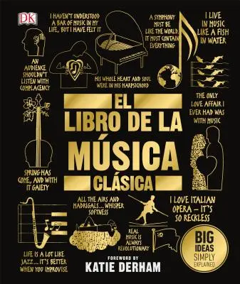 El Libro de la Msica Clsica (das Buch der klassischen Musik) - El Libro de la Msica Clsica (the Classical Music Book)