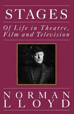 Etappen: Vom Leben in Theater, Film und Fernsehen - Stages: Of Life in Theatre, Film and Television