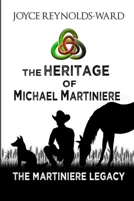 Das Erbe des Michael Martiniere - The Heritage of Michael Martiniere