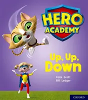 Helden-Akademie: Oxford Level 4, Light Blue Book Band: Auf, auf, ab - Hero Academy: Oxford Level 4, Light Blue Book Band: Up, Up, Down