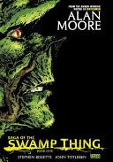 Saga of the Swamp Thing Buch Eins - Saga of the Swamp Thing Book One