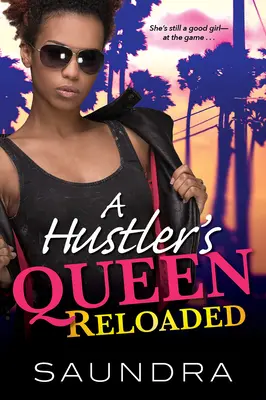 Die Königin der Stricher: Reloaded - A Hustler's Queen: Reloaded