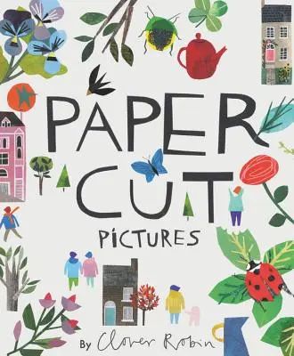 Papierbilder schneiden: Verwandeln Sie Ihre Kunst und Fotos in personalisierte Collagen - Cut Paper Pictures: Turn Your Art and Photos Into Personalized Collages