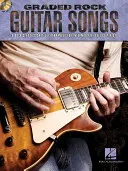 Graded Rock Guitar Songs: 8 Rock-Klassiker, sorgfältig arrangiert für Gitarristen der Mittelstufe - Graded Rock Guitar Songs: 8 Rock Classics Carefully Arranged for Intermediate-Level Guitarists