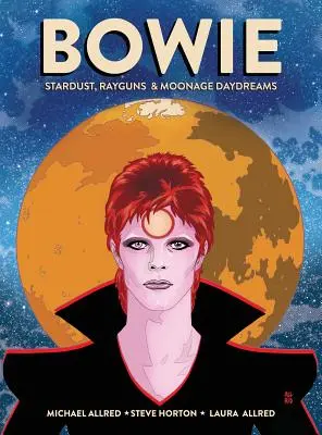 Bowie: Stardust, Rayguns, & Moonage Daydreams (Ogn Biography of Ziggy Stardust, Geschenk für Bowie Fan, Geschenk für Musikliebhaber, Nei - Bowie: Stardust, Rayguns, & Moonage Daydreams (Ogn Biography of Ziggy Stardust, Gift for Bowie Fan, Gift for Music Lover, Nei