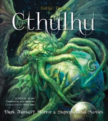 Cthulhu: Dunkle Fantasy, Horror und übernatürliche Filme - Cthulhu: Dark Fantasy, Horror & Supernatural Movies