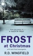 Frost an Weihnachten - (DI Jack Frost Buch 1) - Frost At Christmas - (DI Jack Frost Book 1)