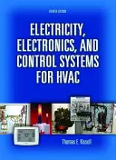 Elektrizität, Elektronik und Steuerungssysteme für HVAC - Electricity, Electronics, and Control Systems for HVAC