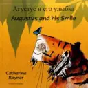 Augustus und sein Lächeln (Englisch/Russisch) - Augustus and his Smile (English/Russian)