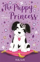 Welpe, der eine Prinzessin brauchte - Puppy Who Needed a Princess