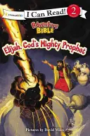 Elia, Gottes mächtiger Prophet: Stufe 2 - Elijah, God's Mighty Prophet: Level 2