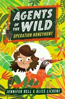 Agenten der Wildnis: Operation Honigjagd - Agents of the Wild: Operation Honeyhunt