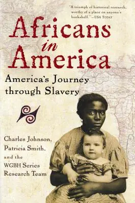 Afrikaner in Amerika: Amerikas Reise durch die Sklaverei - Africans in America: America's Journey Through Slavery