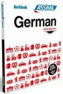 Arbeitsbuch Deutsch Falsche Anfänger - Workbook German False Beginners