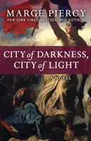 Stadt der Finsternis, Stadt des Lichts - City of Darkness, City of Light