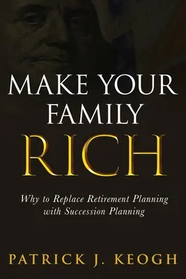 Machen Sie Ihre Familie reich - Make Your Family Rich
