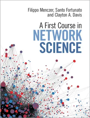 Ein erster Kurs in Netzwerkwissenschaft - A First Course in Network Science