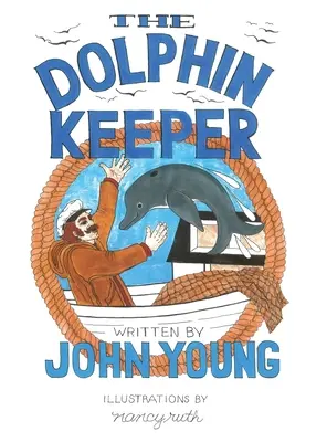 Der Delfinwärter - The Dolphin Keeper