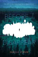 Bevor ich verschwinde - Before I Disappear