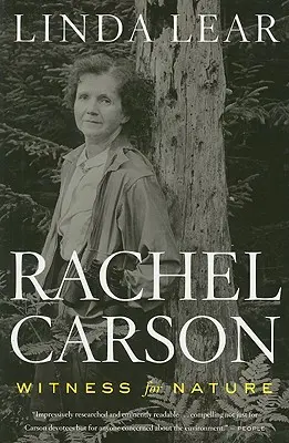 Rachel Carson: Zeugin der Natur - Rachel Carson: Witness for Nature