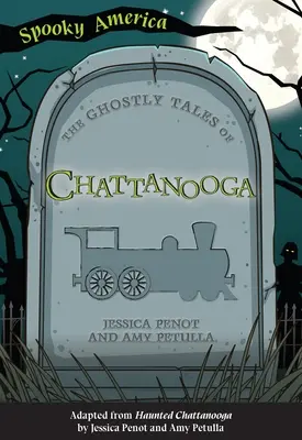 Die Geistergeschichten von Chattanooga - The Ghostly Tales of Chattanooga