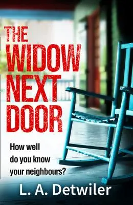 Die Witwe von nebenan - The Widow Next Door