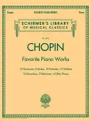 Beliebte Klavierwerke: Schirmer Library of Classics Band 2072 - Favorite Piano Works: Schirmer Library of Classics Volume 2072