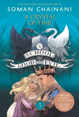 Die Schule von Gut und Böse: Ein Kristall der Zeit - The School for Good and Evil: A Crystal of Time