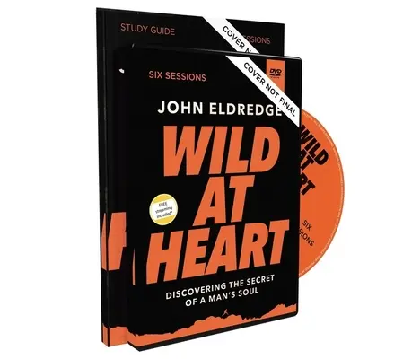 Wild at Heart Study Guide mit DVD, Aktualisierte Ausgabe: Das Geheimnis einer Männerseele entdecken - Wild at Heart Study Guide with DVD, Updated Edition: Discovering the Secret of a Man's Soul